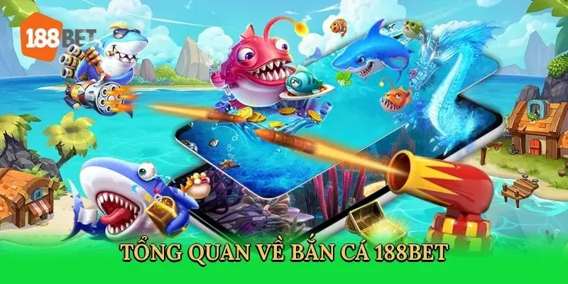 Sảnh game bắn cá 188BET ghi nhận hàng nghìn lượt cược mỗi ngày. 