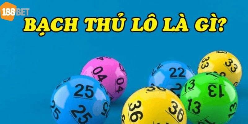 Bắt lô bạch thủ là lối chốt số lô đề rất hấp dẫn được quan tâm. 