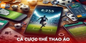 Cá Cược Thể Thao Ảo 188BET Có Gì Hấp Dẫn Bet Thủ?