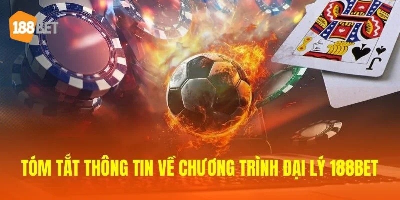 ĐẠI LÝ 188BET Chương trình đại lý tại nhà cái còn khá mới lạ với nhiều người chơi.