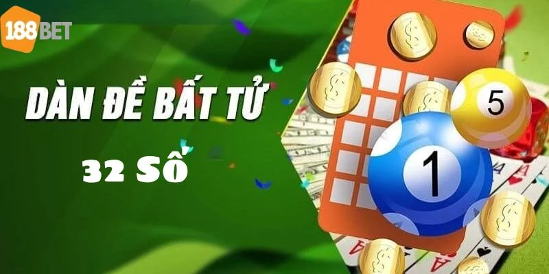 Dàn Đề Bất Bại 32 Số: Tuyệt Chiêu Tạo Dàn Đánh Lô Hay Nhất