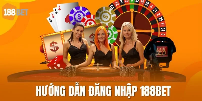 Nắm chắc mẹo đăng nhập 188BET để tham gia sân chơi an toàn.