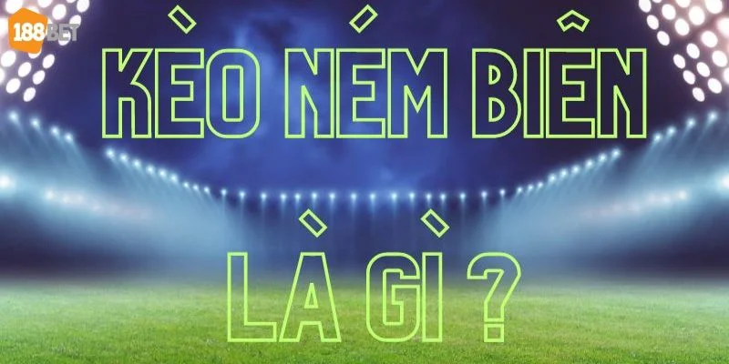 Ngày càng có nhiều bet thủ áp dụng mẹo bắt kèo biên hiệu quả